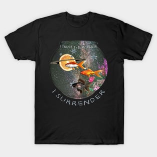 surrender T-Shirt